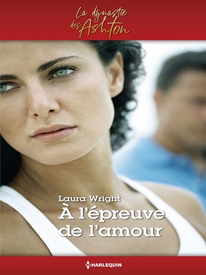 cover image of A l'épreuve de l'amour